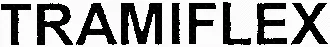 TRAMIFLEX