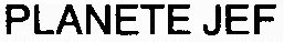 PLANETE JEF