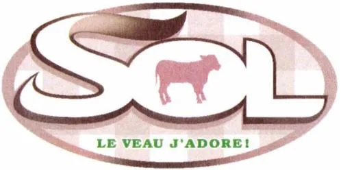 SOL LE VEAU J'ADORE!