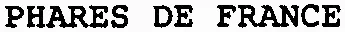 PHARES DE FRANCE