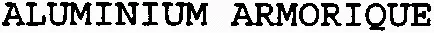ALUMINIUM ARMORIQUE
