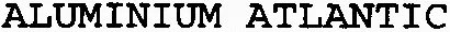 ALUMINIUM ATLANTIC