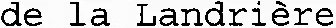 de la Landrière