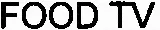 FOOD TV