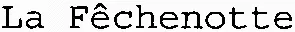 La Fêchenotte