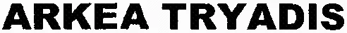 ARKEA TRYADIS