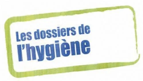 LES DOSSIERS DE L HYGIENE