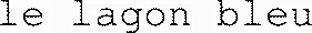 le lagon bleu