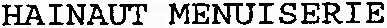 HAINAUT MENUISERIE