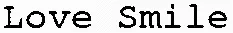 Love Smile