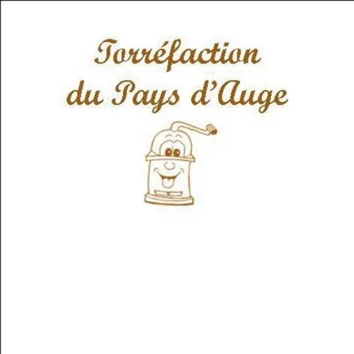 TORREFACTION DU PAYS D AUGE