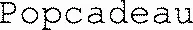 Popcadeau