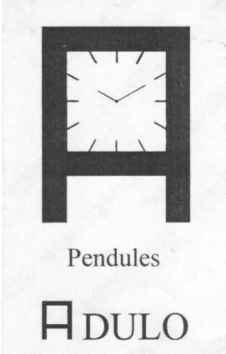 PENDULES ADULO