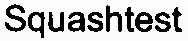 Squashtest