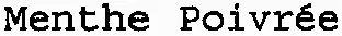 Menthe Poivrée