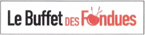 Le Buffet DES Fondues