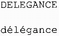 DELEGANCE