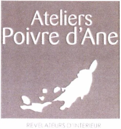 ATELIERS POIVRE D'ANE REVELATEURS D'INTERIEUR
