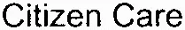 Citizen Care