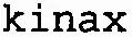 kinax