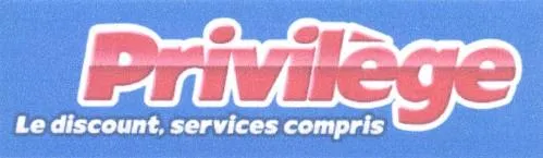 Privilège Le discount, services compris