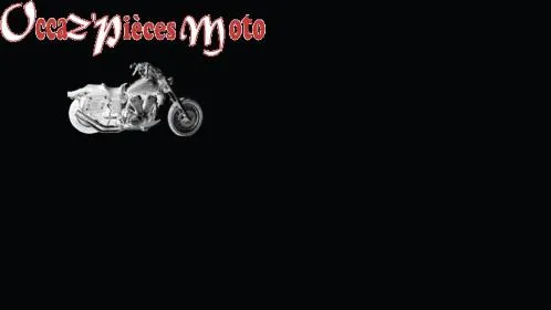 OCCAZ PIECES MOTO