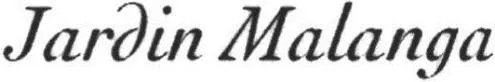 Jardin Malanga