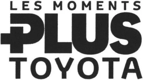 LES MOMENTS PLUS TOYOTA