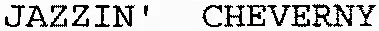 JAZZIN' CHEVERNY