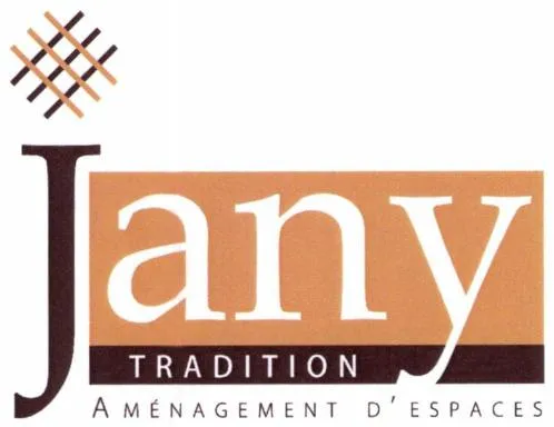 JANY TRADITION AMENAGEMENT D'ESPACES