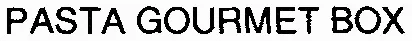 PASTA GOURMET BOX