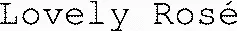 Lovely Rosé