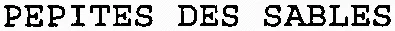 PEPITES DES SABLES