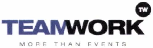 TEAMWORK MORE THAN EVENTS