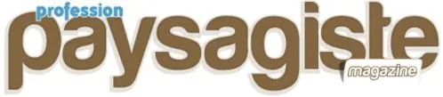 PROFESSION PAYSAGISTE MAGAZINE