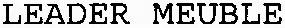 LEADER MEUBLE
