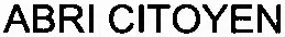 ABRI CITOYEN