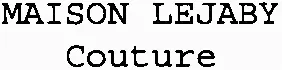 MAISON LEJABY Couture