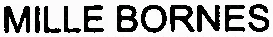 MILLE BORNES