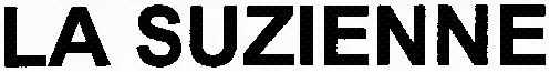 LA SUZIENNE