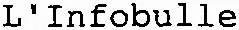 L'Infobulle