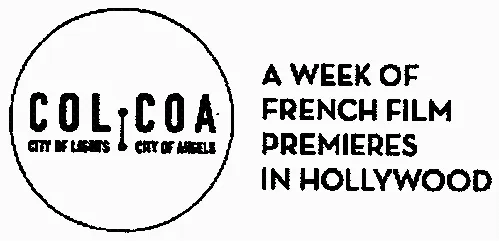 COL COA CITY OF LIGHTS CITY OF ANGELS A WEEK OF FRENCH FILM PREMIERES IN HOLLYWOOD