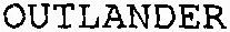 OUTLANDER