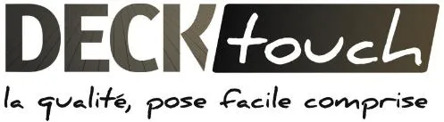DECK TOUCH LA QUALITE, POSE FACILE COMPRISE