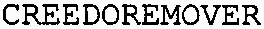 CREEDOREMOVER