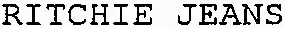 RITCHIE JEANS