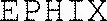 EPHIX