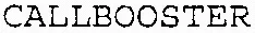 CALLBOOSTER