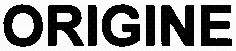 ORIGINE