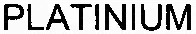 PLATINIUM